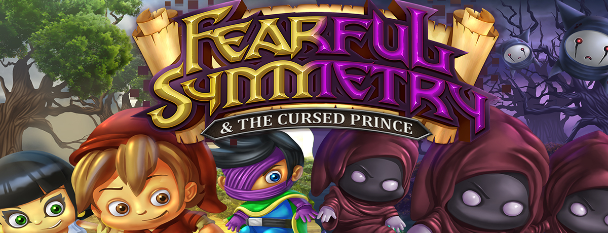 Fearful Symmetry and The Cursed Prince