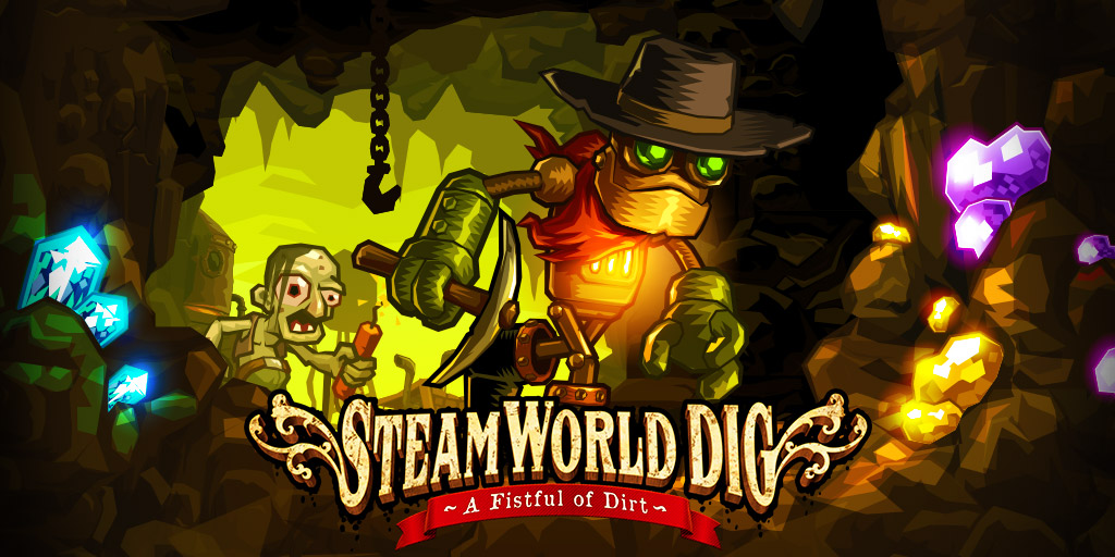 SteamWorld Dig